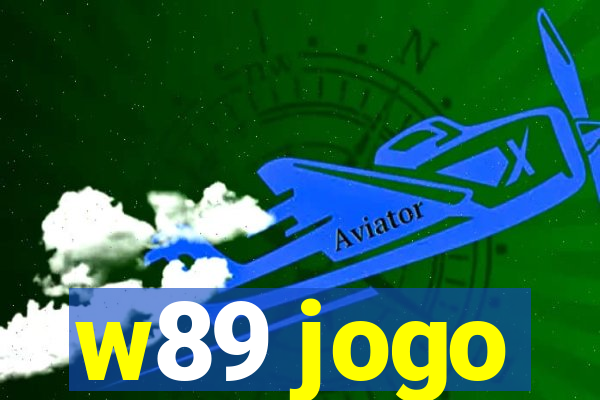 w89 jogo